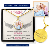 Mom Up In Heaven - Customizable Pendant